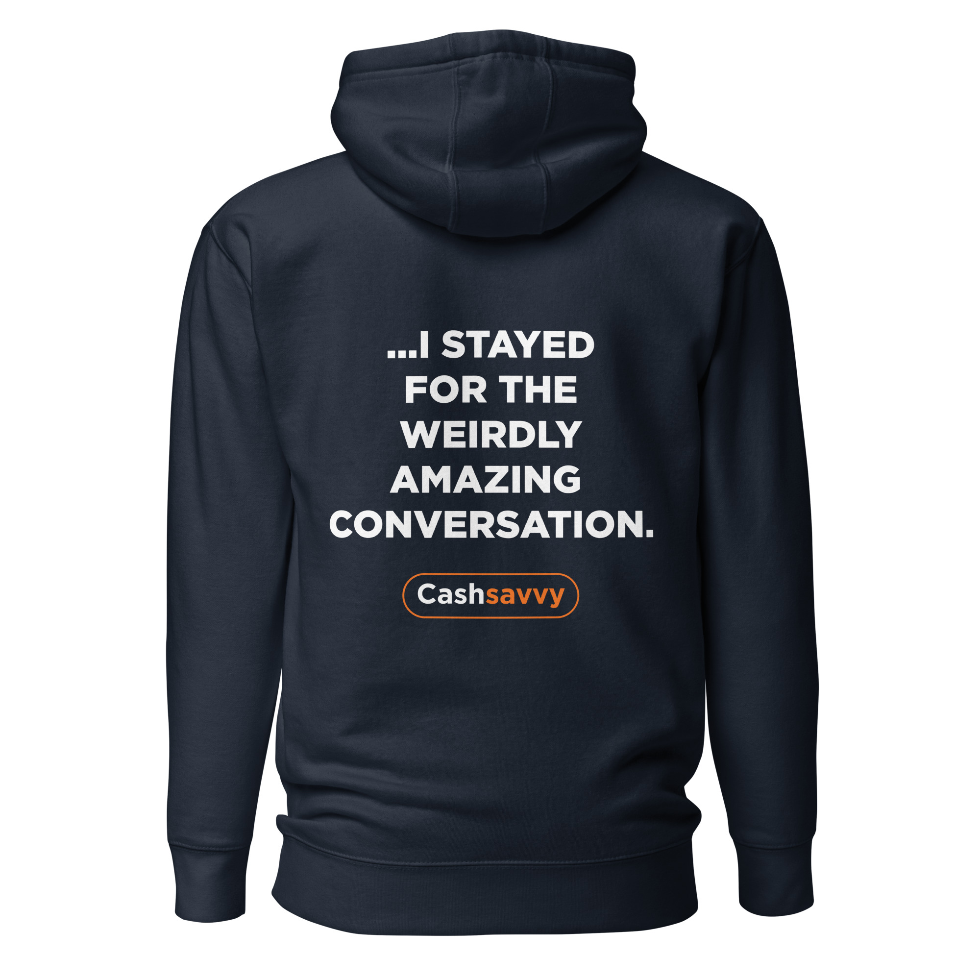 The Weirdly Amazing Unisex Hoodie